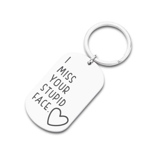 Miss your stupid face key chain / ring